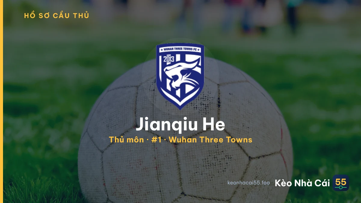 Jianqiu He — Wuhan Three Towns