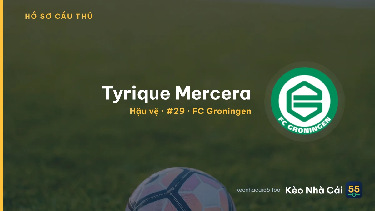 Tyrique Mercera — FC Groningen