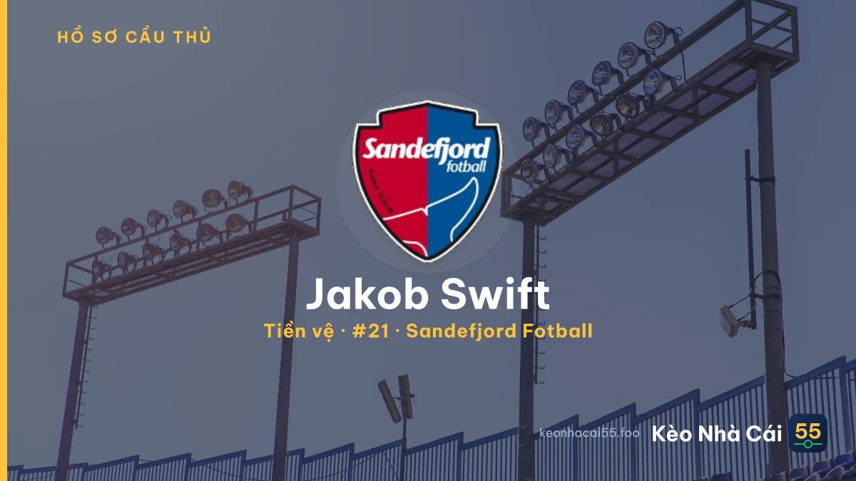 Jakob Swift — Sandefjord Fotball