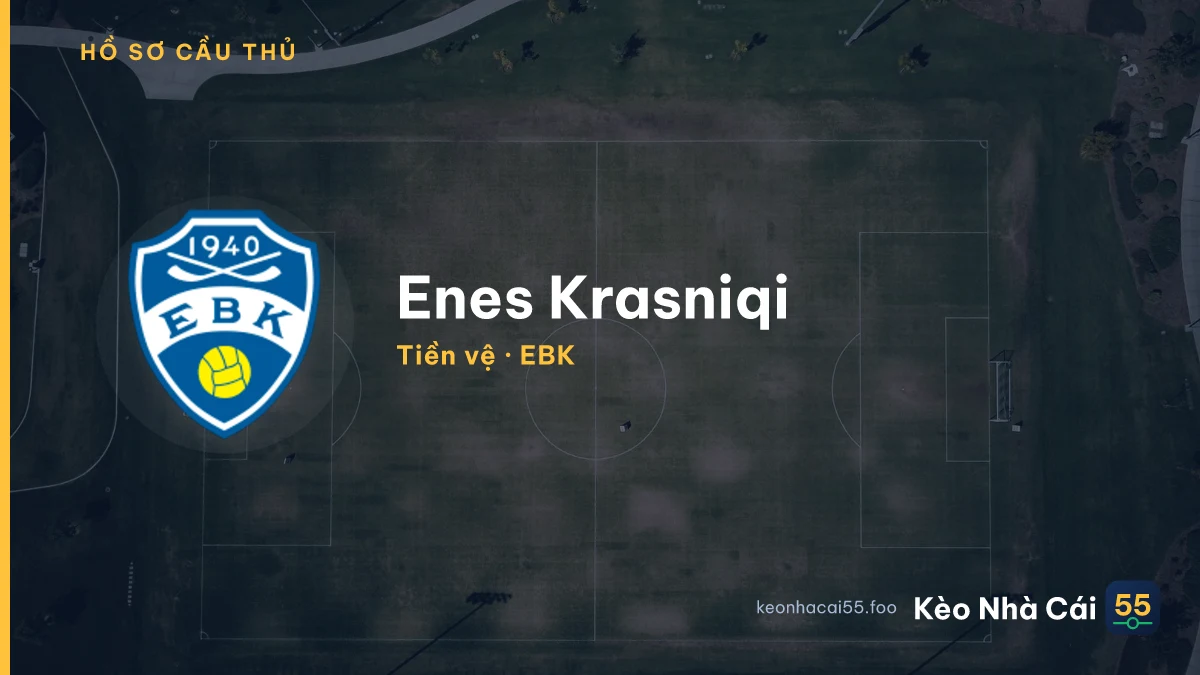 Enes Krasniqi — EBK