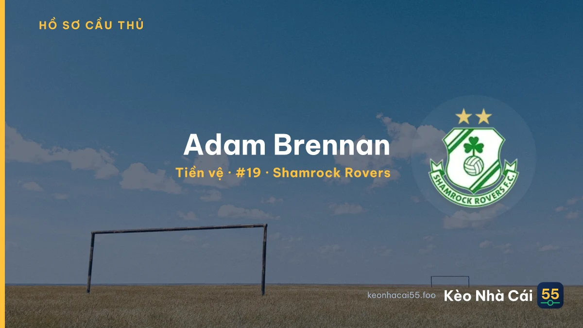 Adam Brennan — Shamrock Rovers