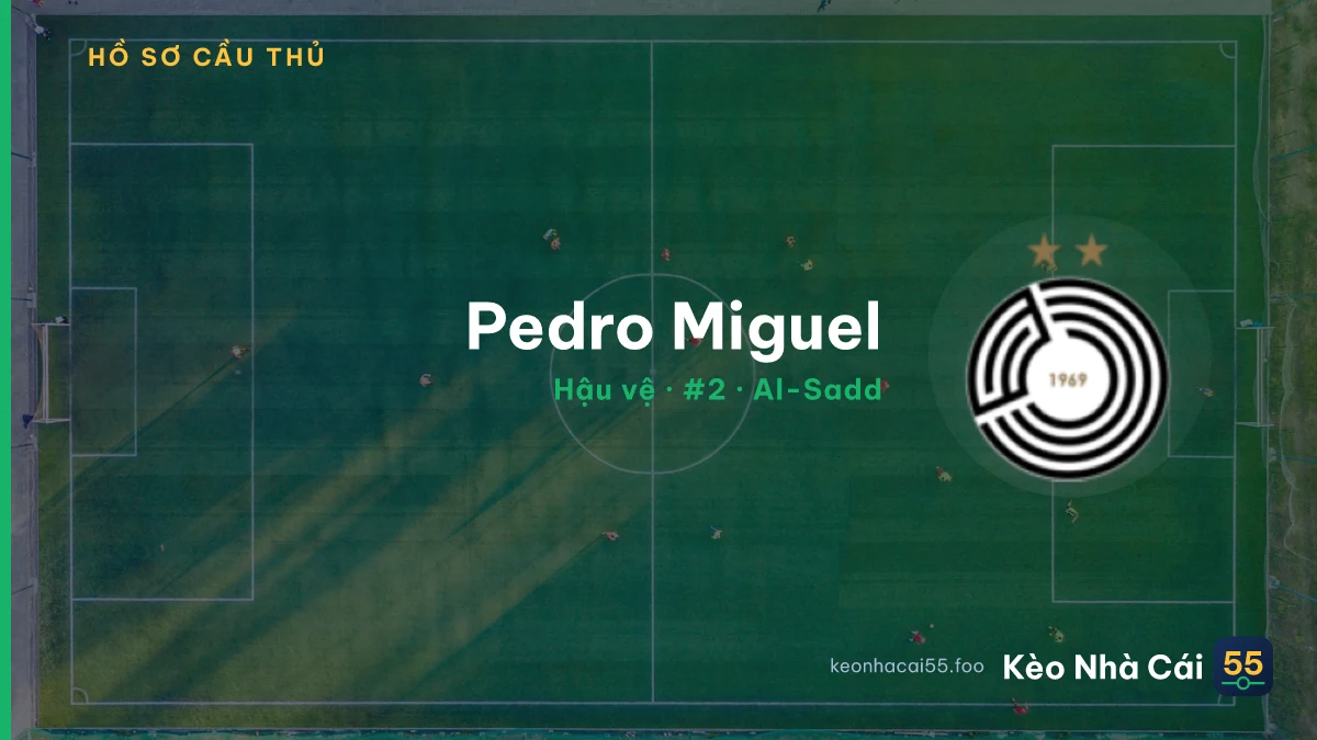 Pedro Miguel — Al-Sadd