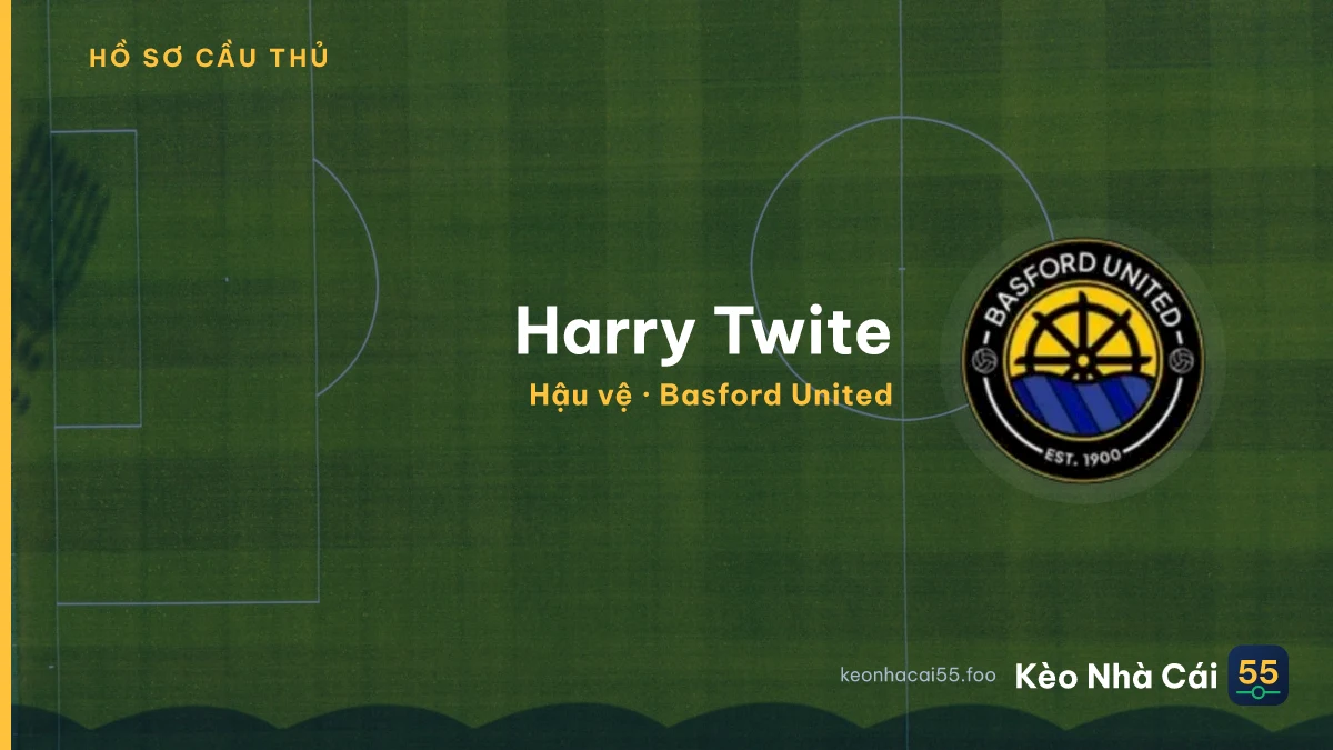 Harry Twite — Basford United