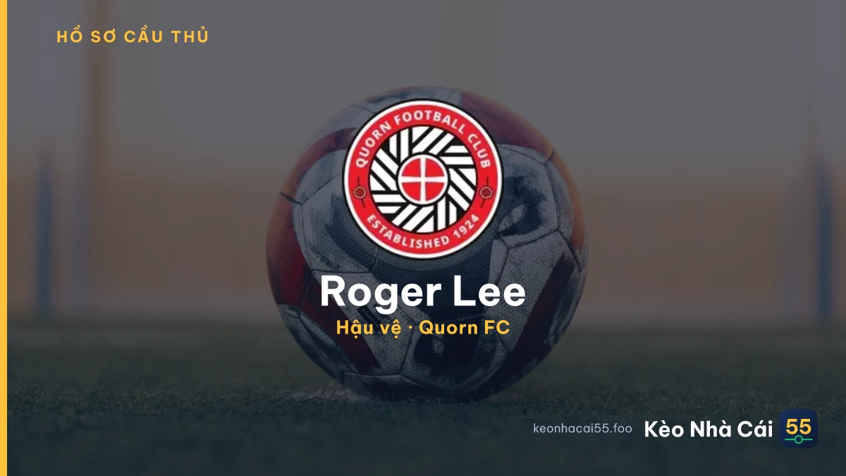 Roger Lee — Quorn FC