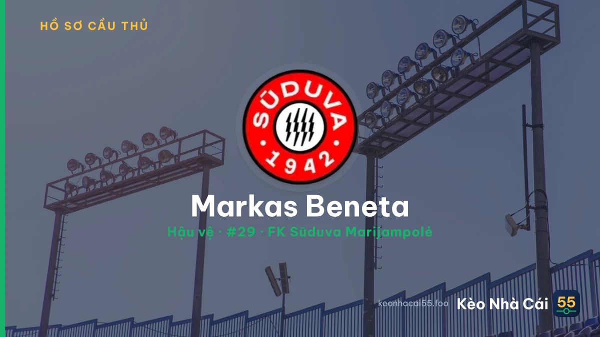 Markas Beneta — FK Sūduva Marijampolė