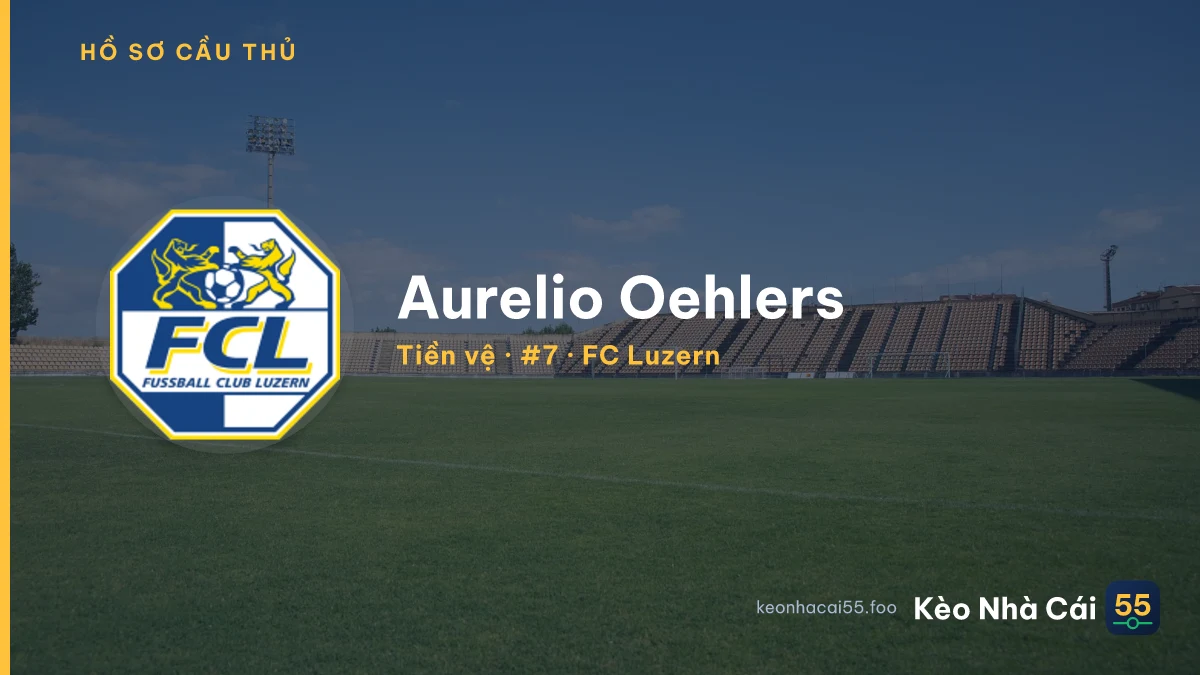 Aurelio Oehlers — FC Luzern