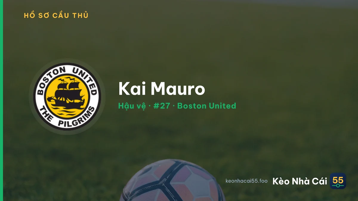 Kai Mauro — Boston United