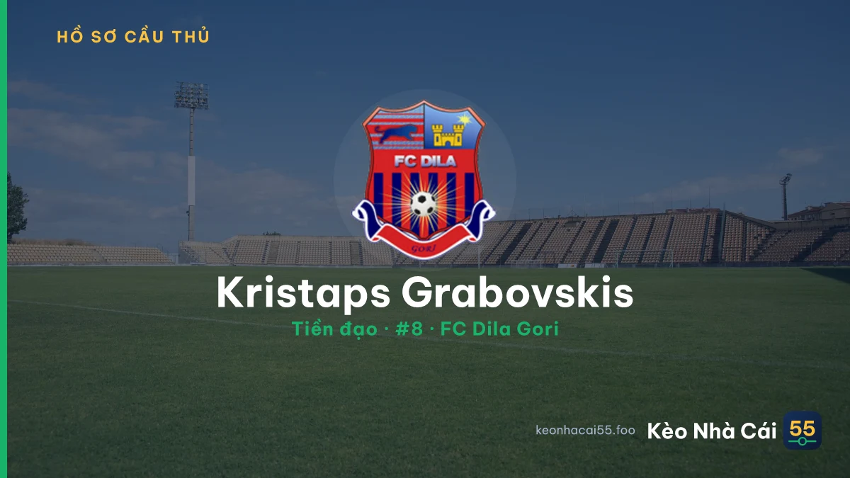 Kristaps Grabovskis — FC Dila Gori