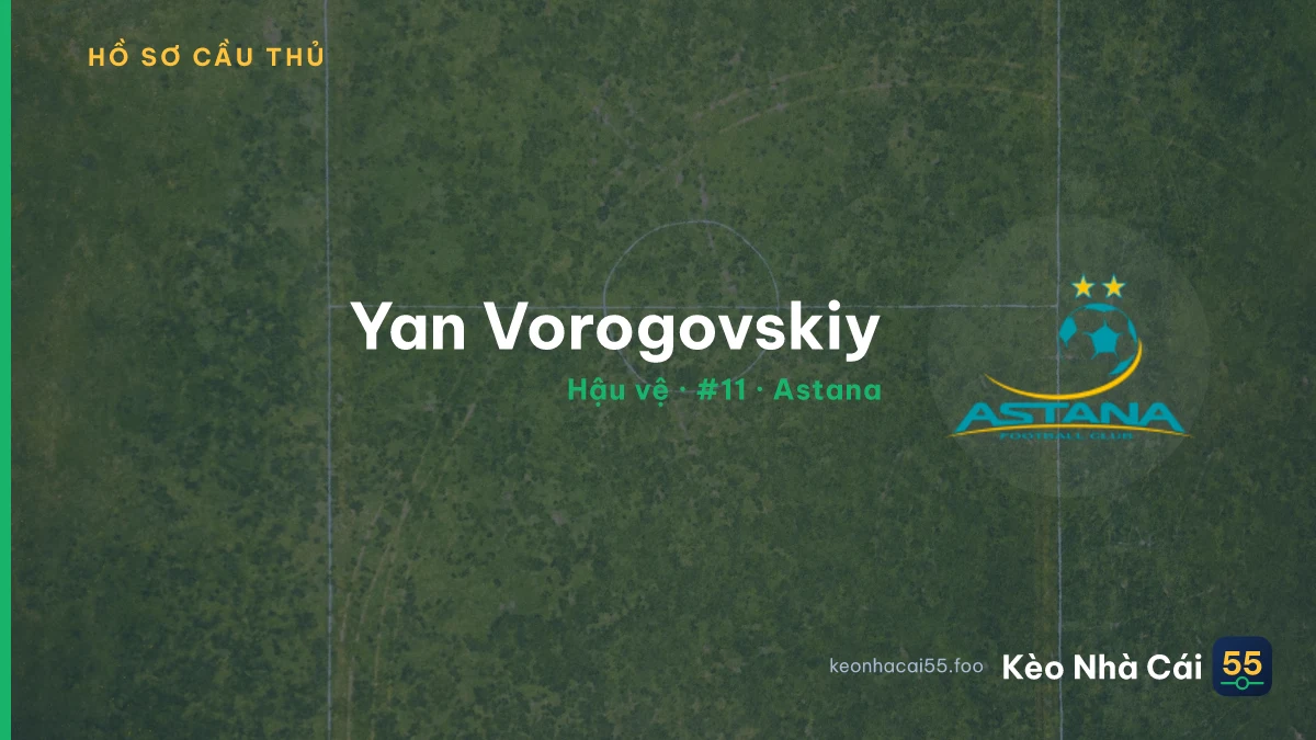 Yan Vorogovskiy — Astana