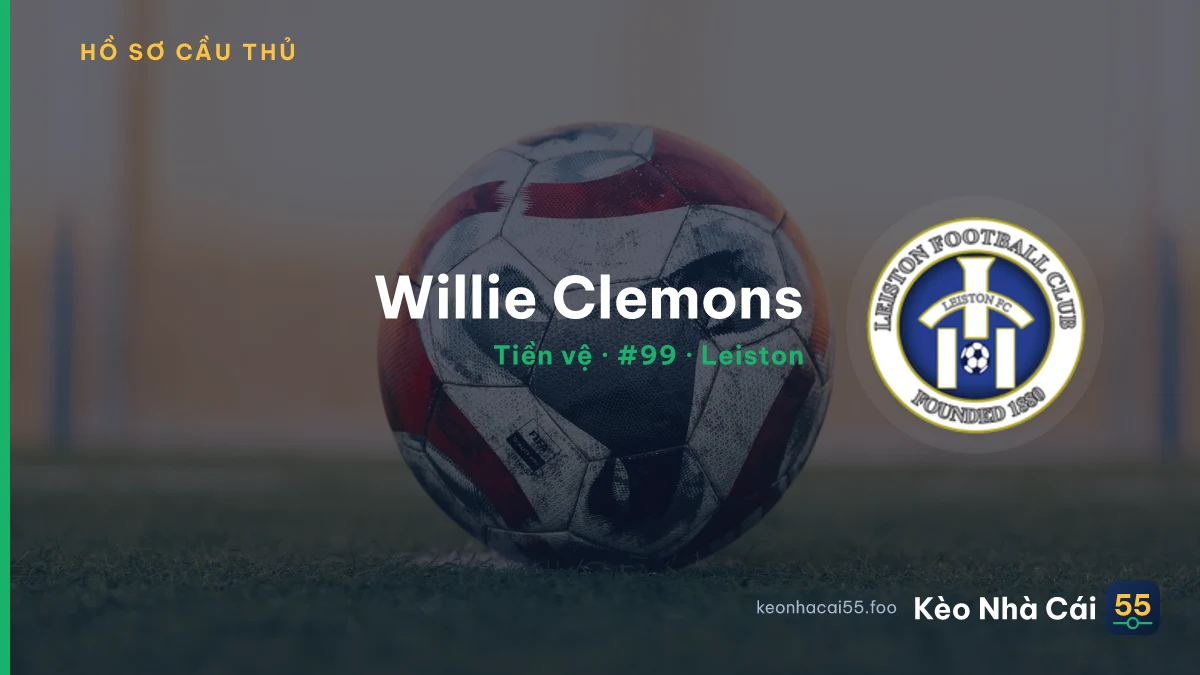 Willie Clemons — Leiston