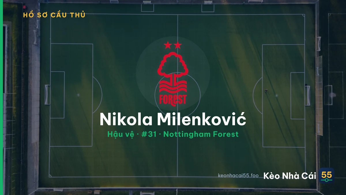 Nikola Milenković — Nottingham Forest