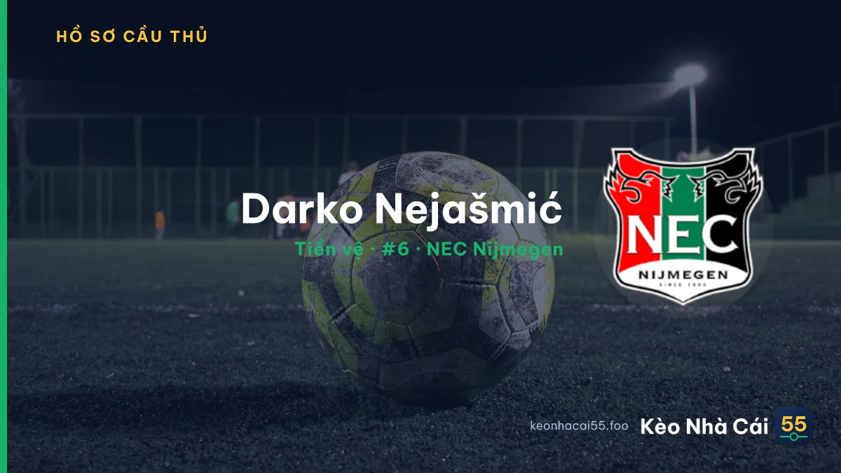 Darko Nejašmić — NEC Nijmegen