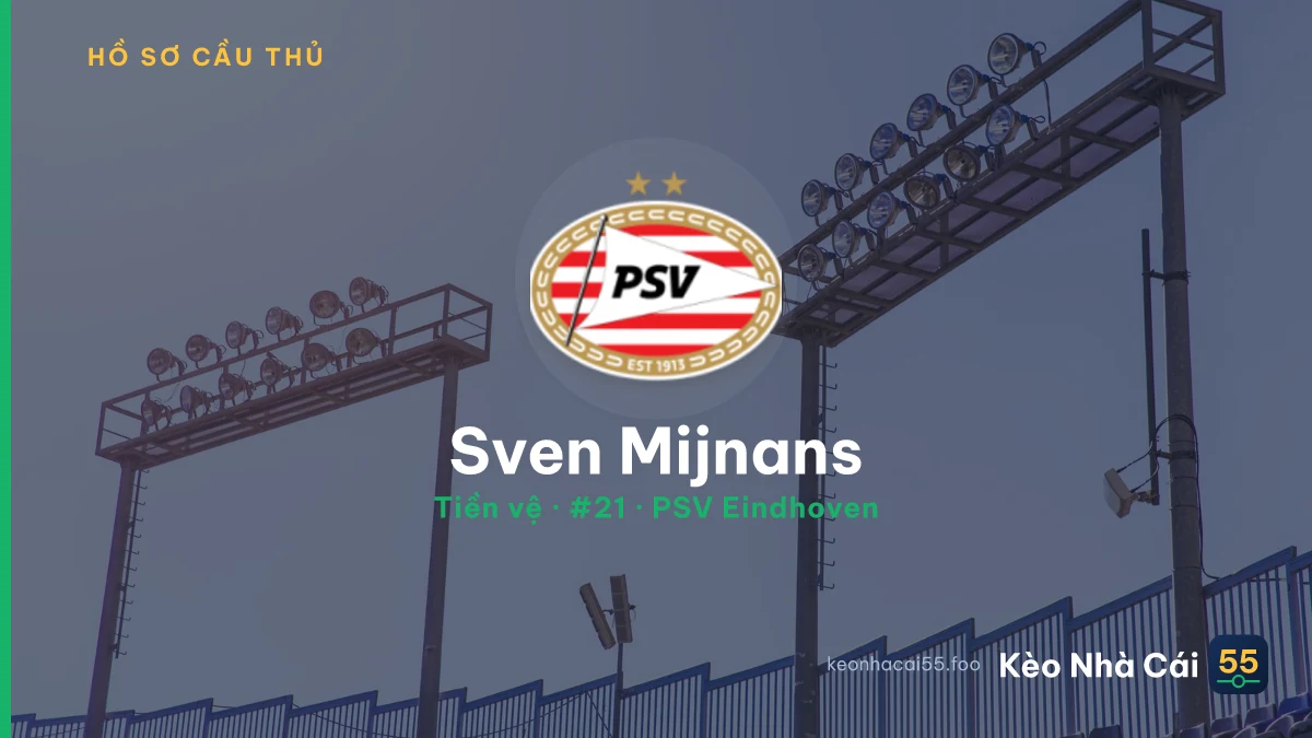 Sven Mijnans — PSV Eindhoven