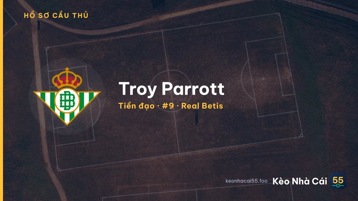 Troy Parrott — Real Betis