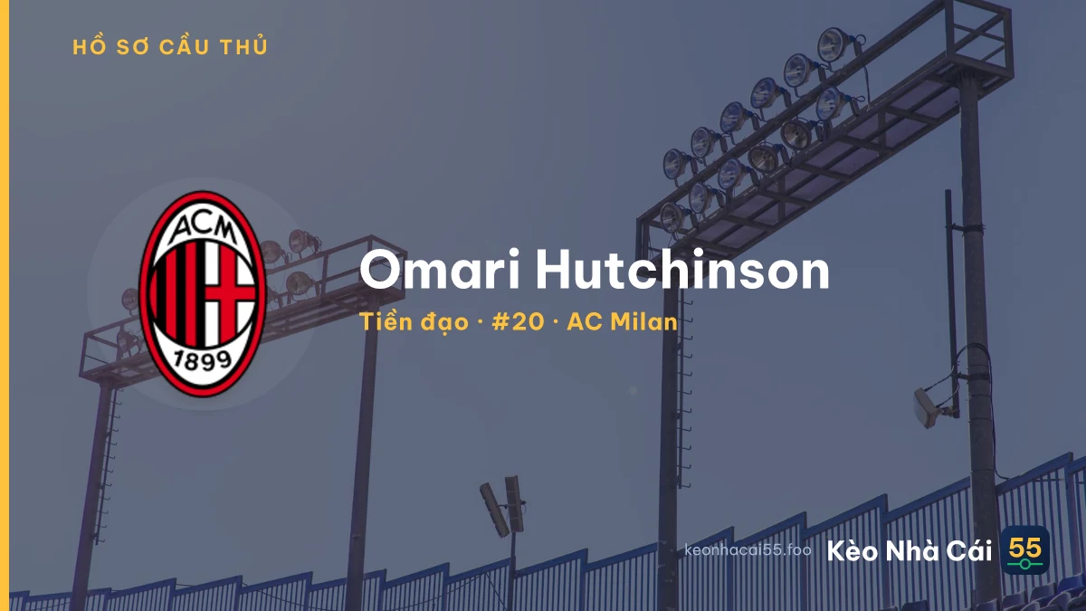 Omari Hutchinson — AC Milan