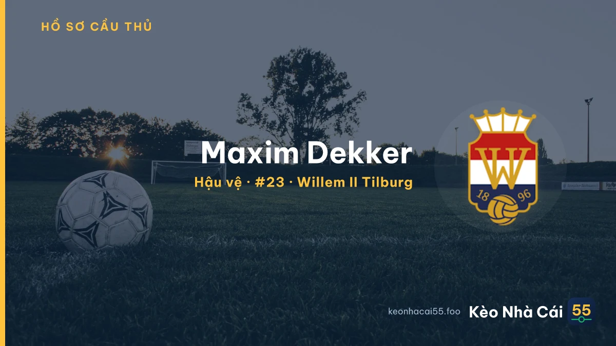 Maxim Dekker — Willem II Tilburg