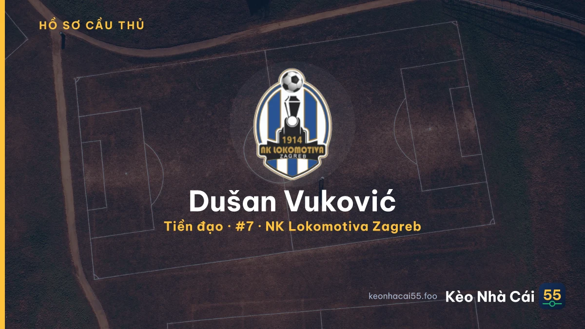 Dušan Vuković — NK Lokomotiva Zagreb