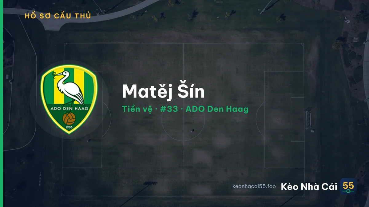 Matěj Šín — ADO Den Haag