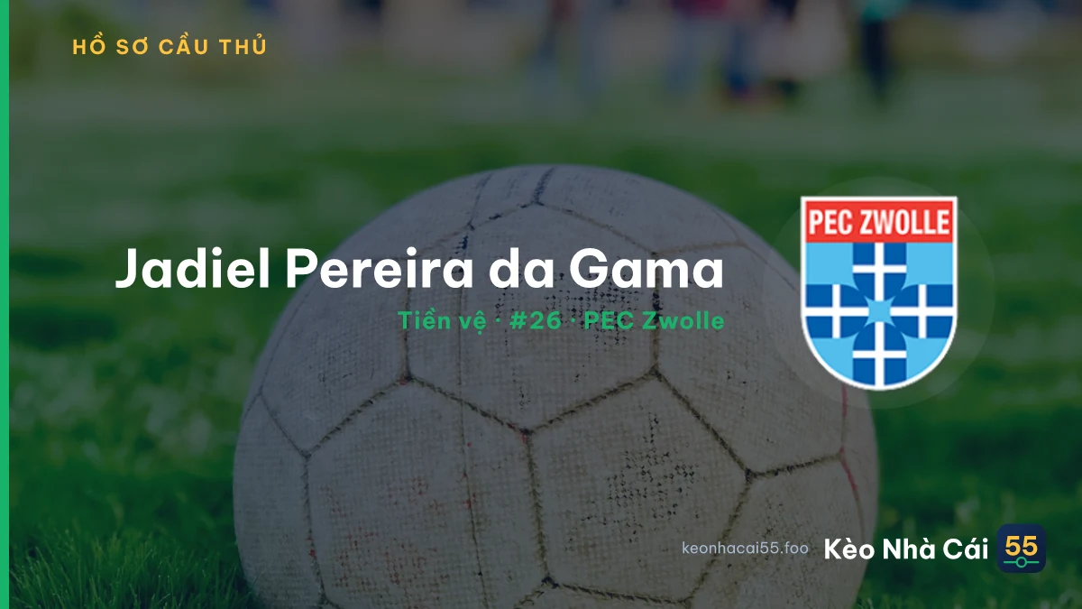 Jadiel Pereira da Gama — PEC Zwolle