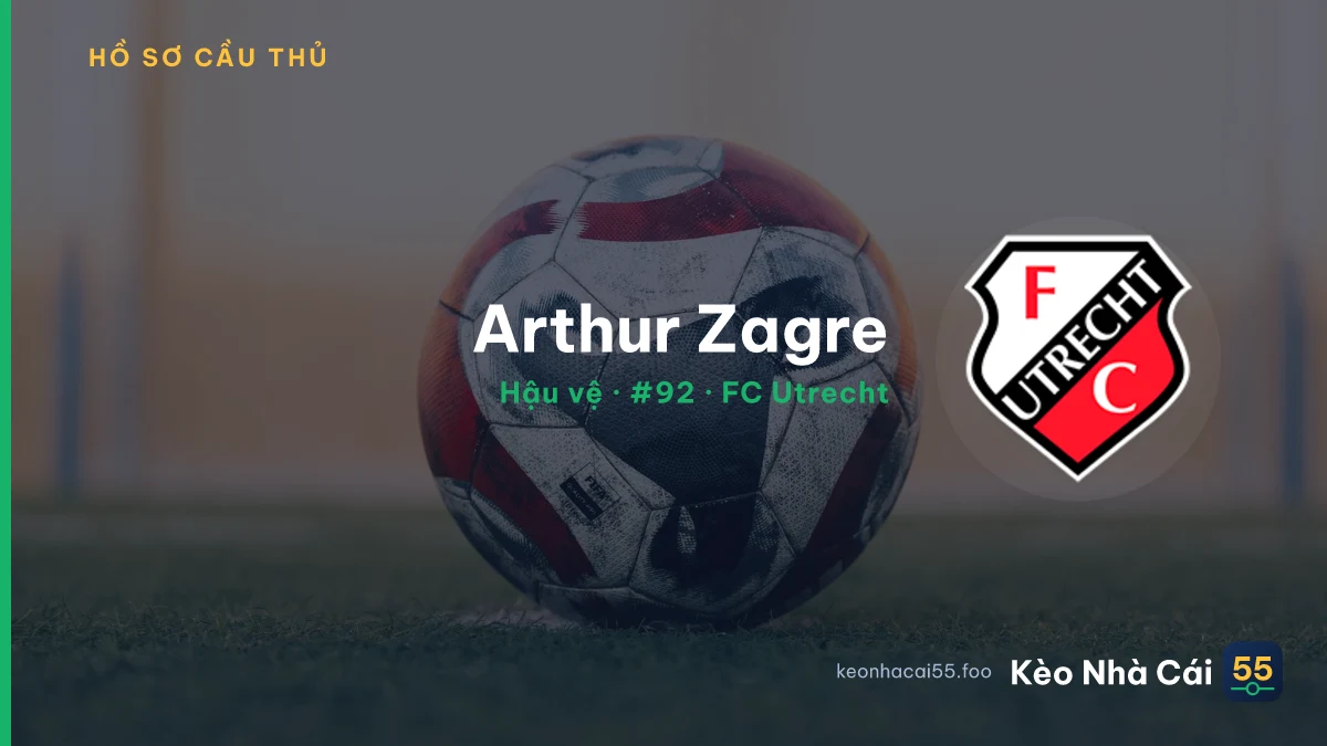 Arthur Zagre — FC Utrecht