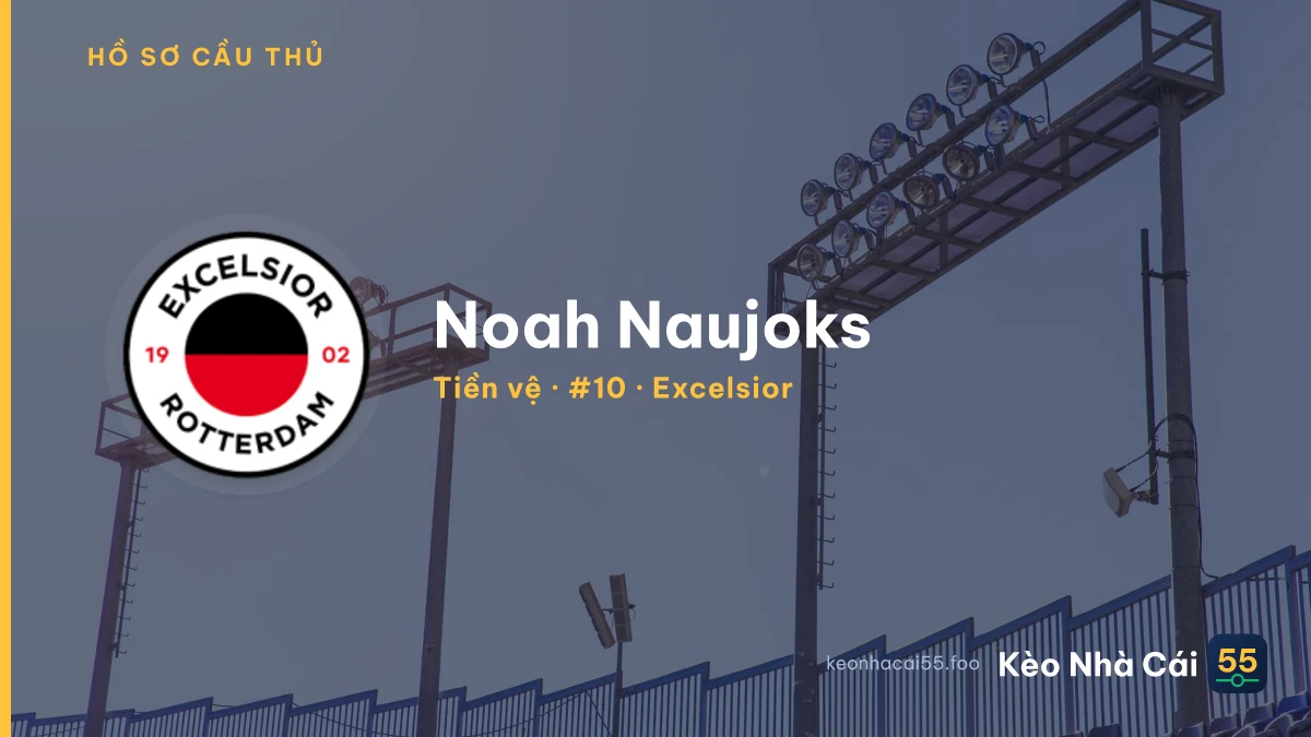 Noah Naujoks — Excelsior