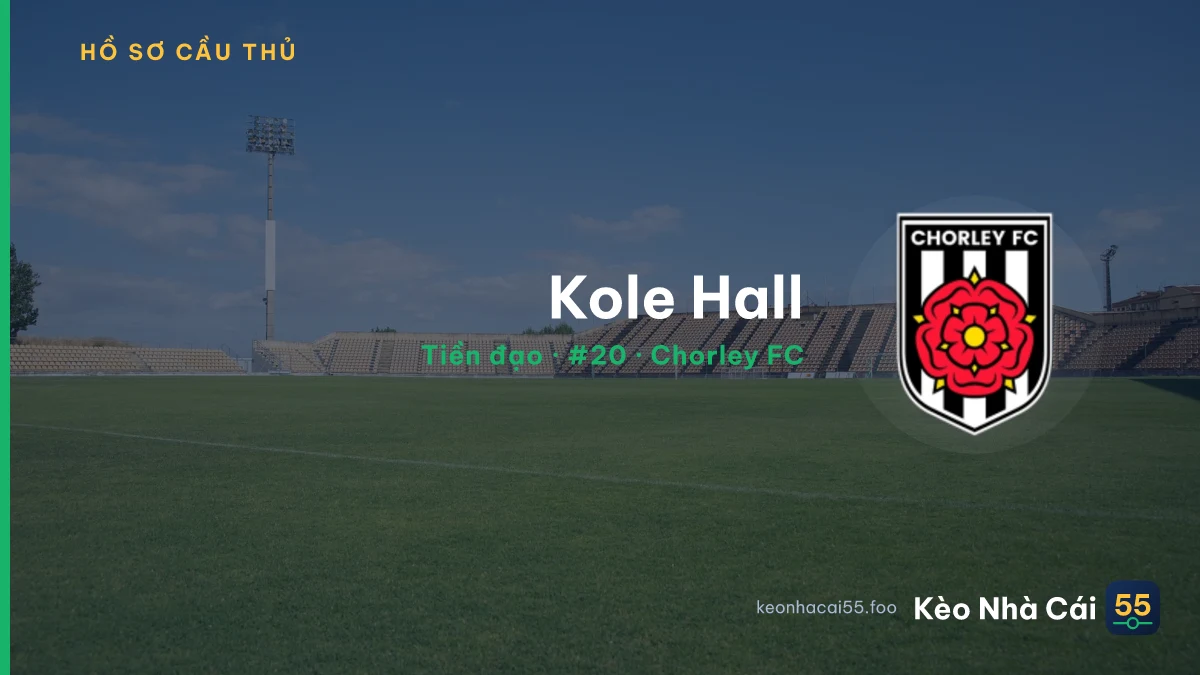 Kole Hall — Chorley FC