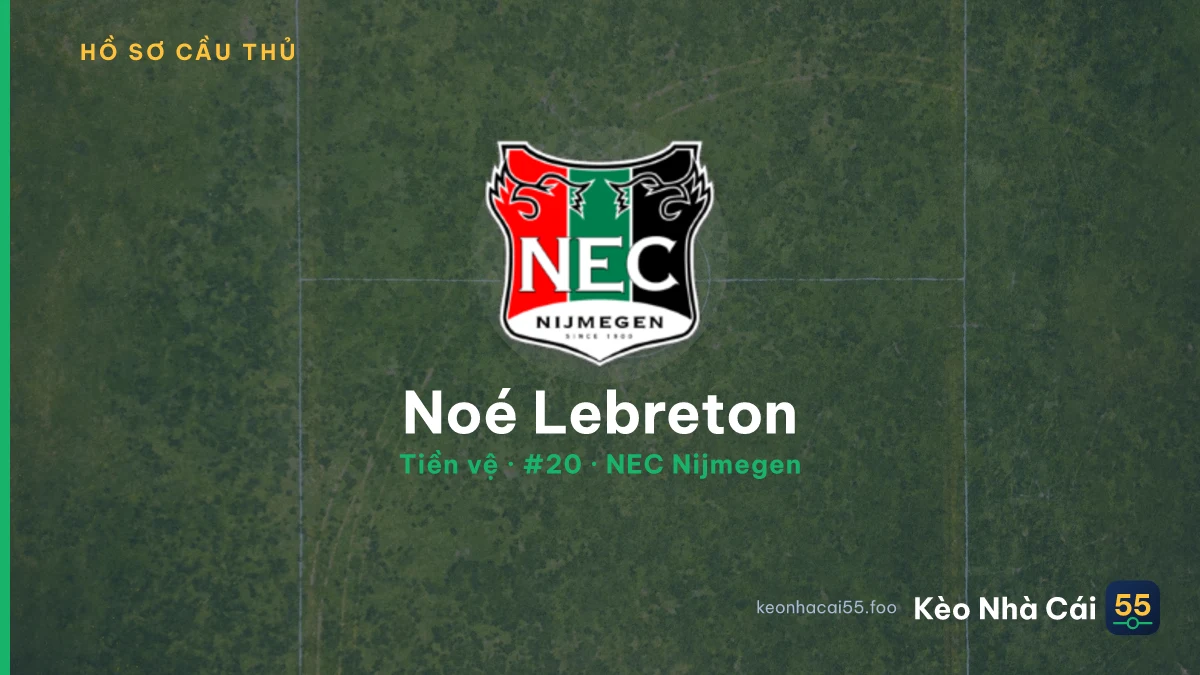 Noé Lebreton — NEC Nijmegen