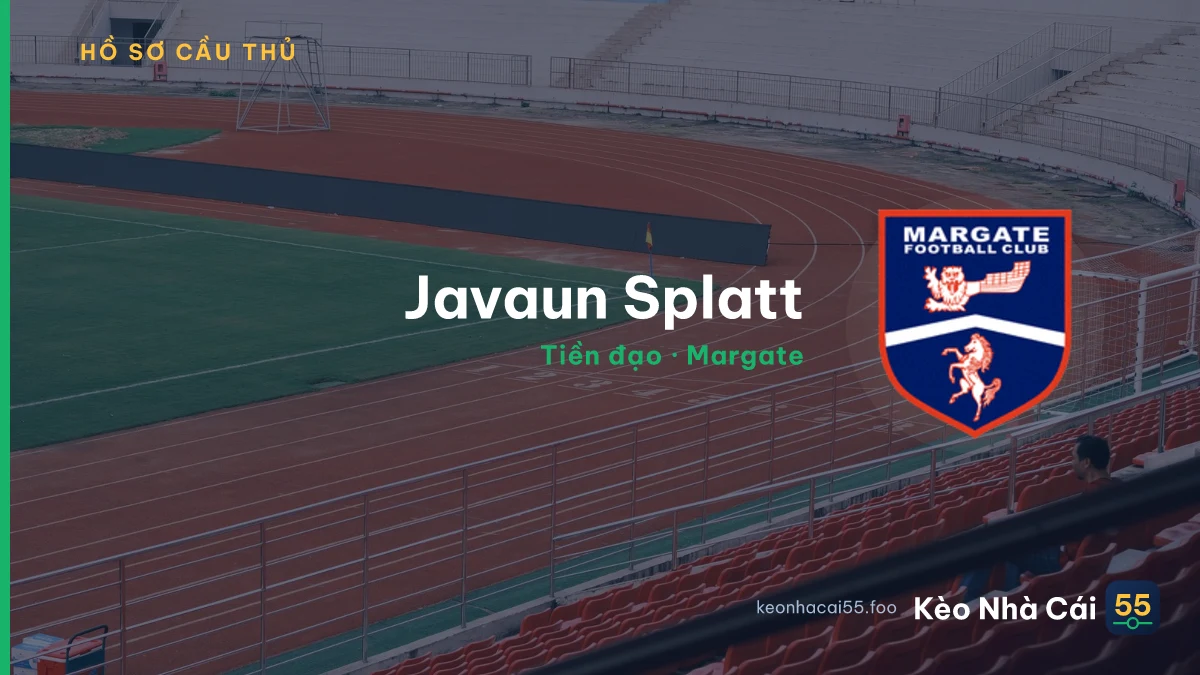 Javaun Splatt — Margate