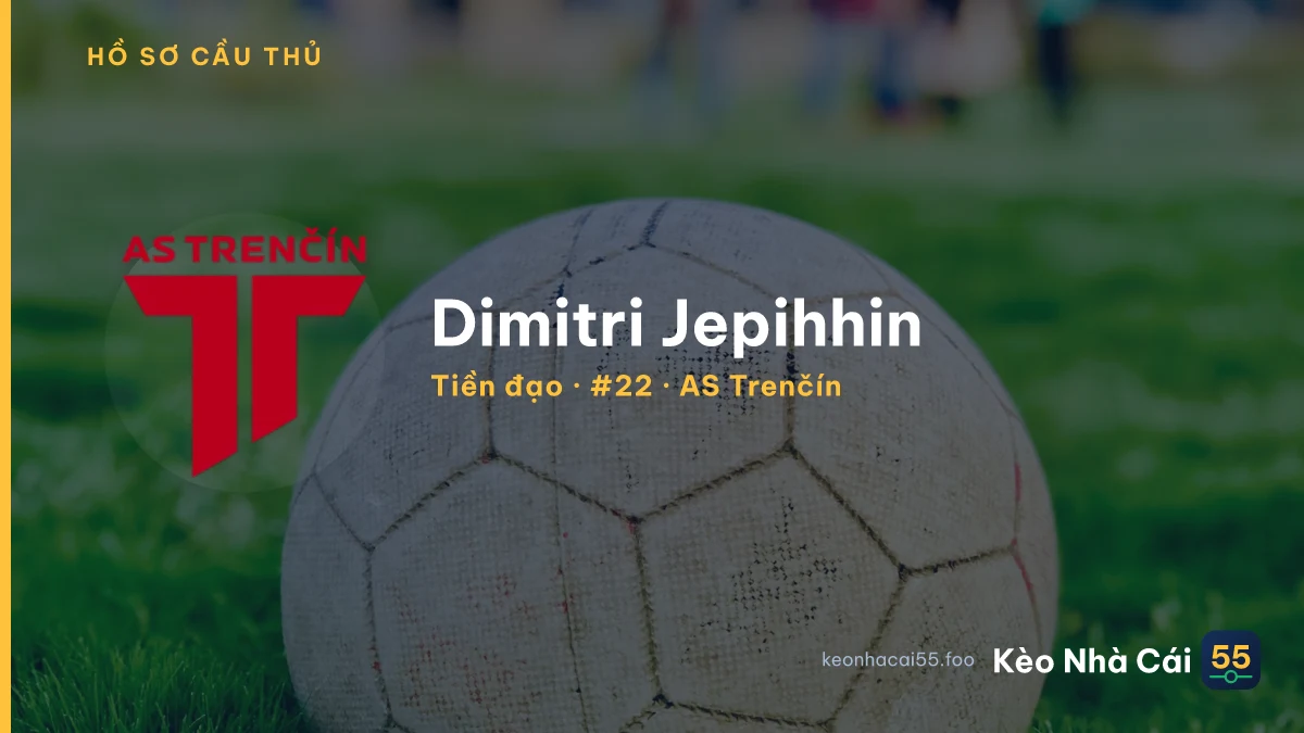 Dimitri Jepihhin — AS Trenčín