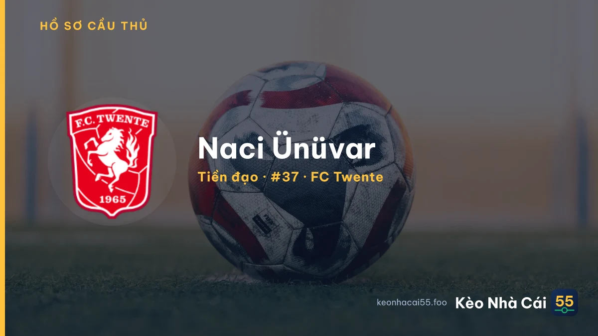 Naci Ünüvar — FC Twente