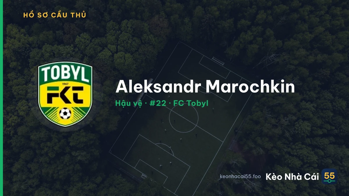 Aleksandr Marochkin — FC Tobyl