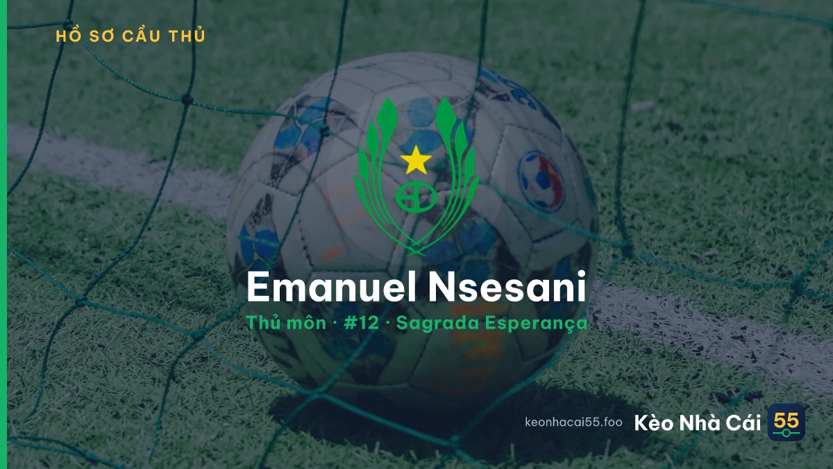 Emanuel Nsesani — Sagrada Esperança
