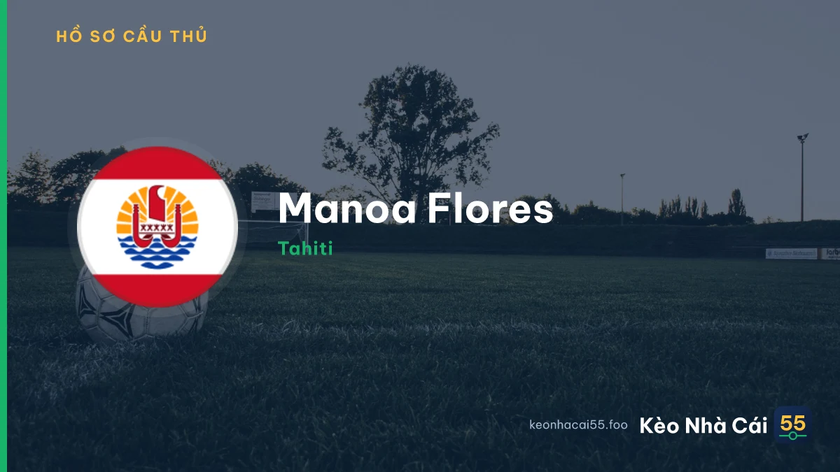 Manoa Flores — Tahiti
