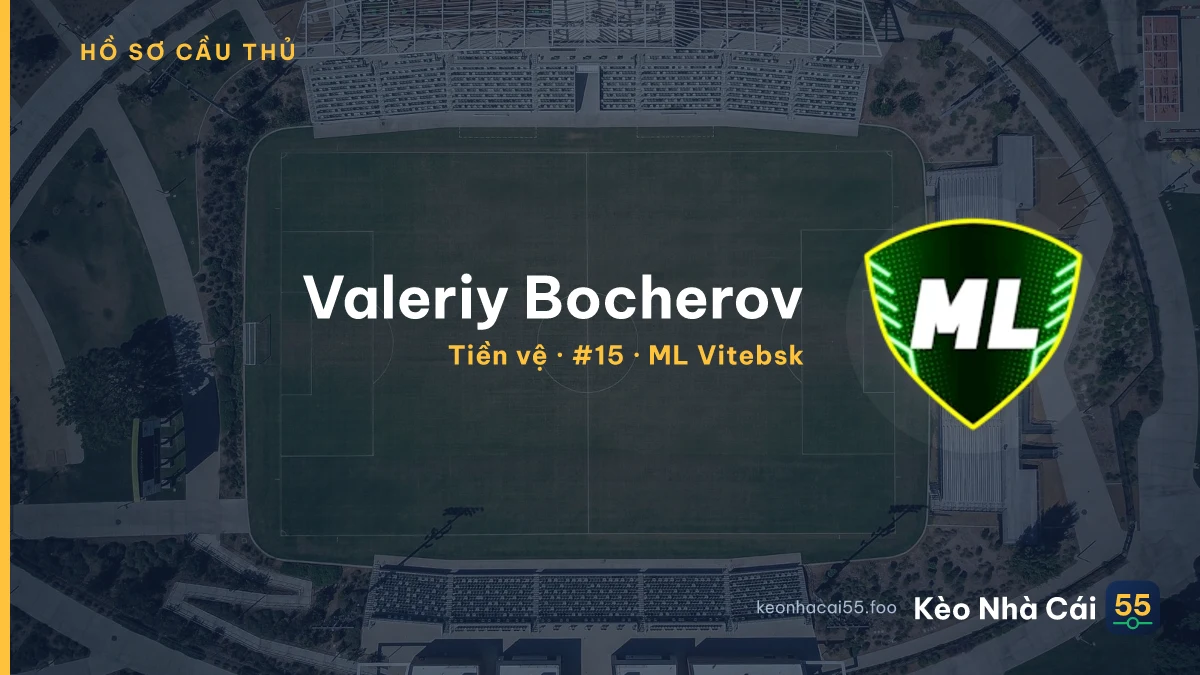 Valeriy Bocherov — ML Vitebsk
