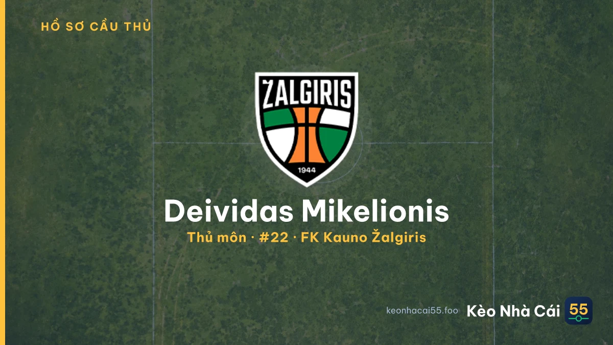 Deividas Mikelionis — FK Kauno Žalgiris
