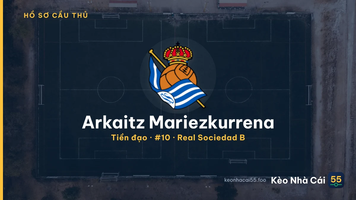 Arkaitz Mariezkurrena — Real Sociedad B