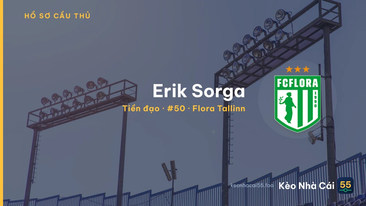 Erik Sorga — Flora Tallinn