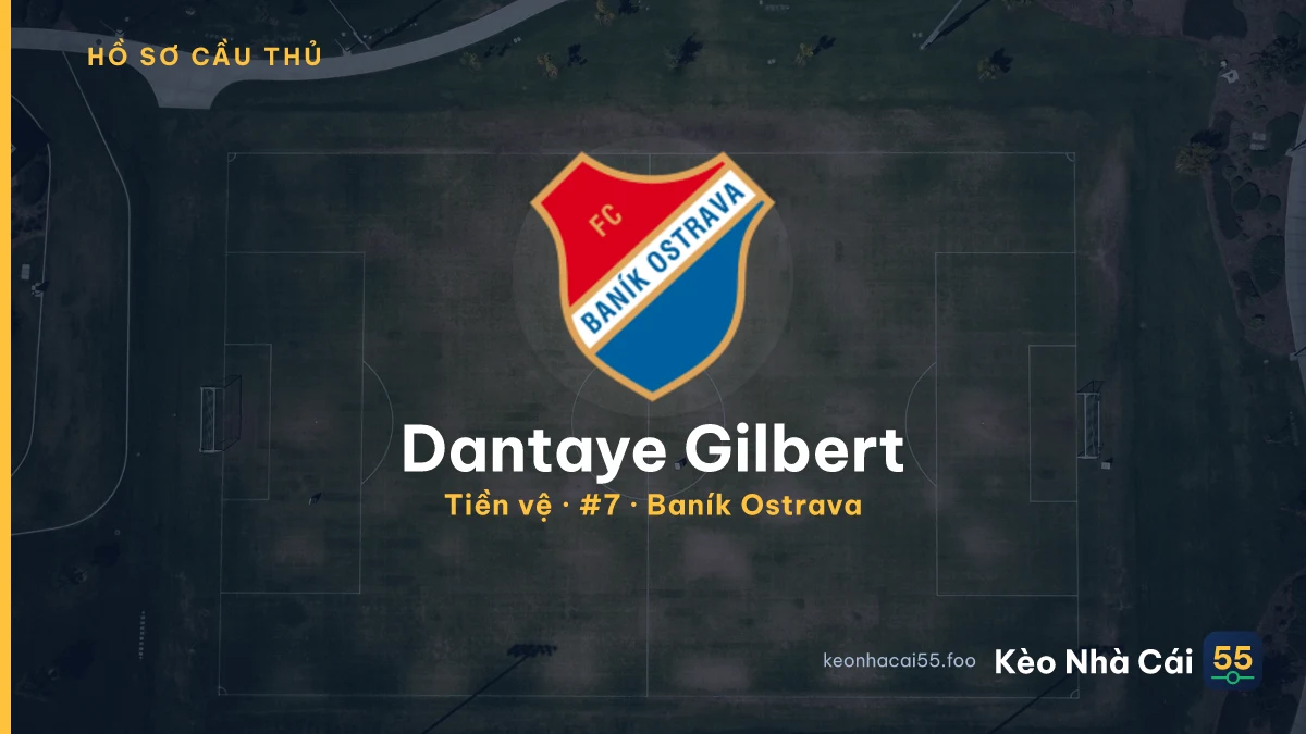 Dantaye Gilbert — Baník Ostrava