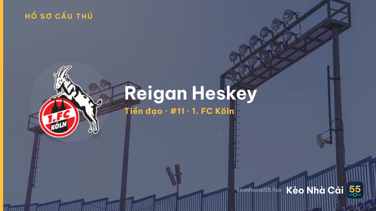 Reigan Heskey — 1. FC Köln