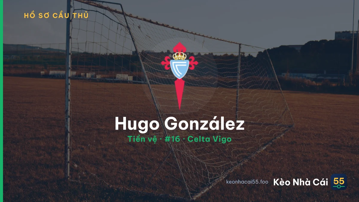 Hugo González — Celta Vigo