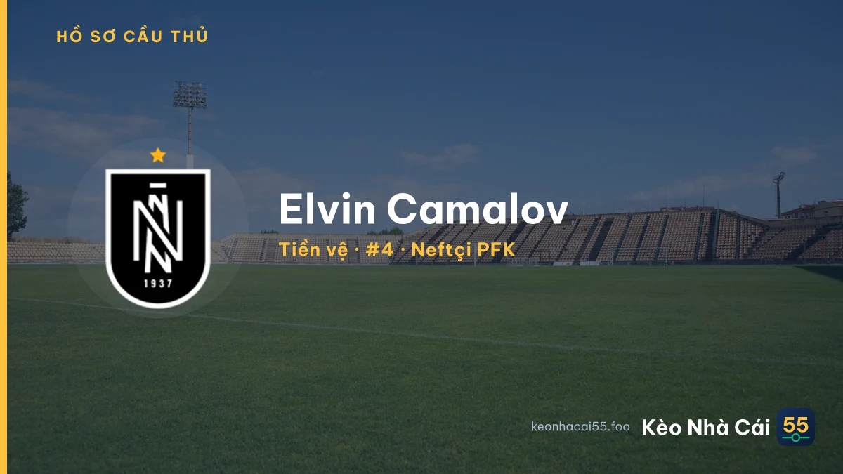 Elvin Camalov — Neftçi PFK