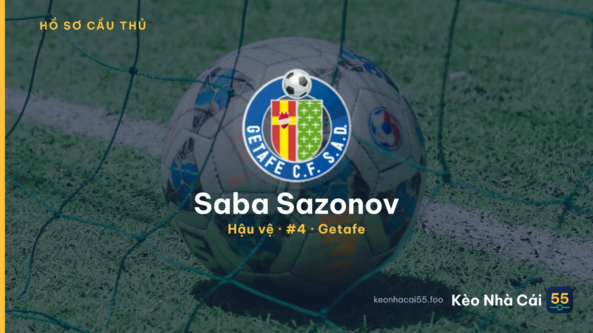 Saba Sazonov — Getafe