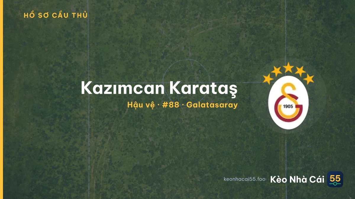Kazımcan Karataş — Galatasaray