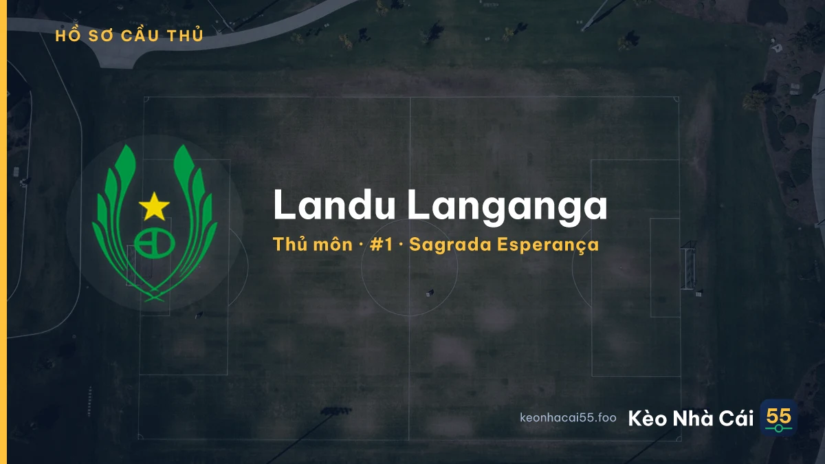 Landu Langanga — Sagrada Esperança