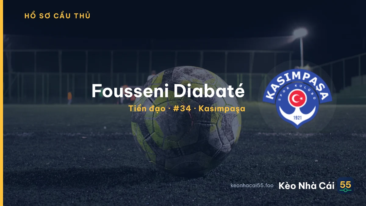 Fousseni Diabaté — Kasımpaşa