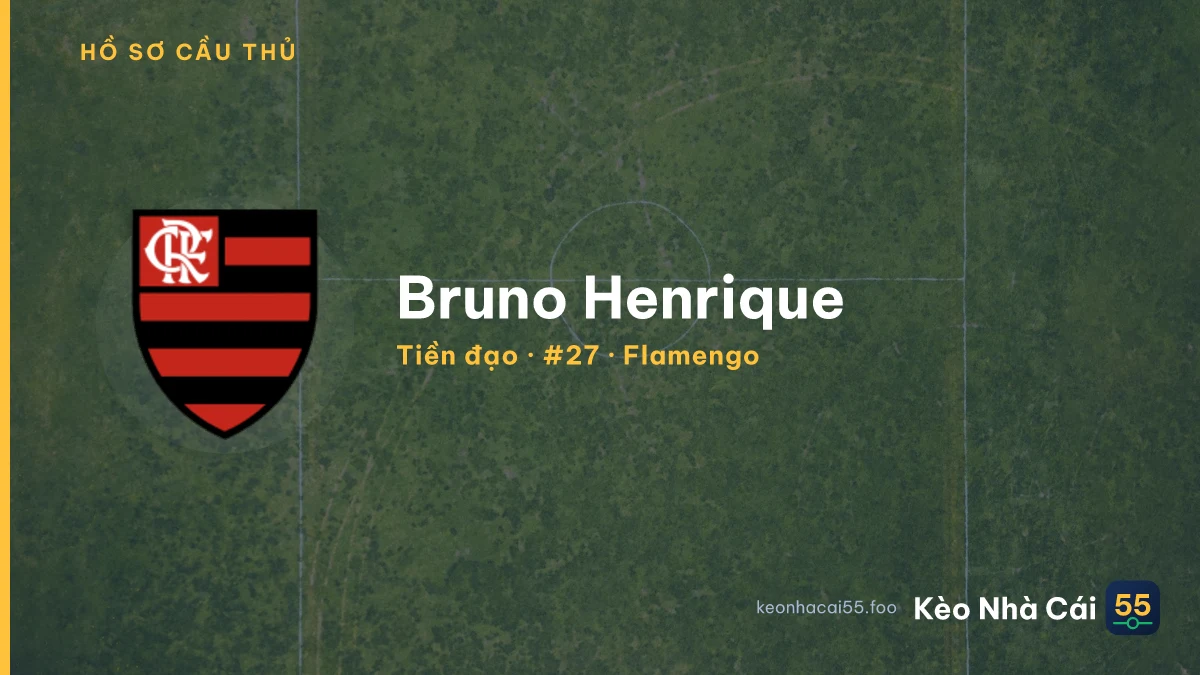 Bruno Henrique — Flamengo