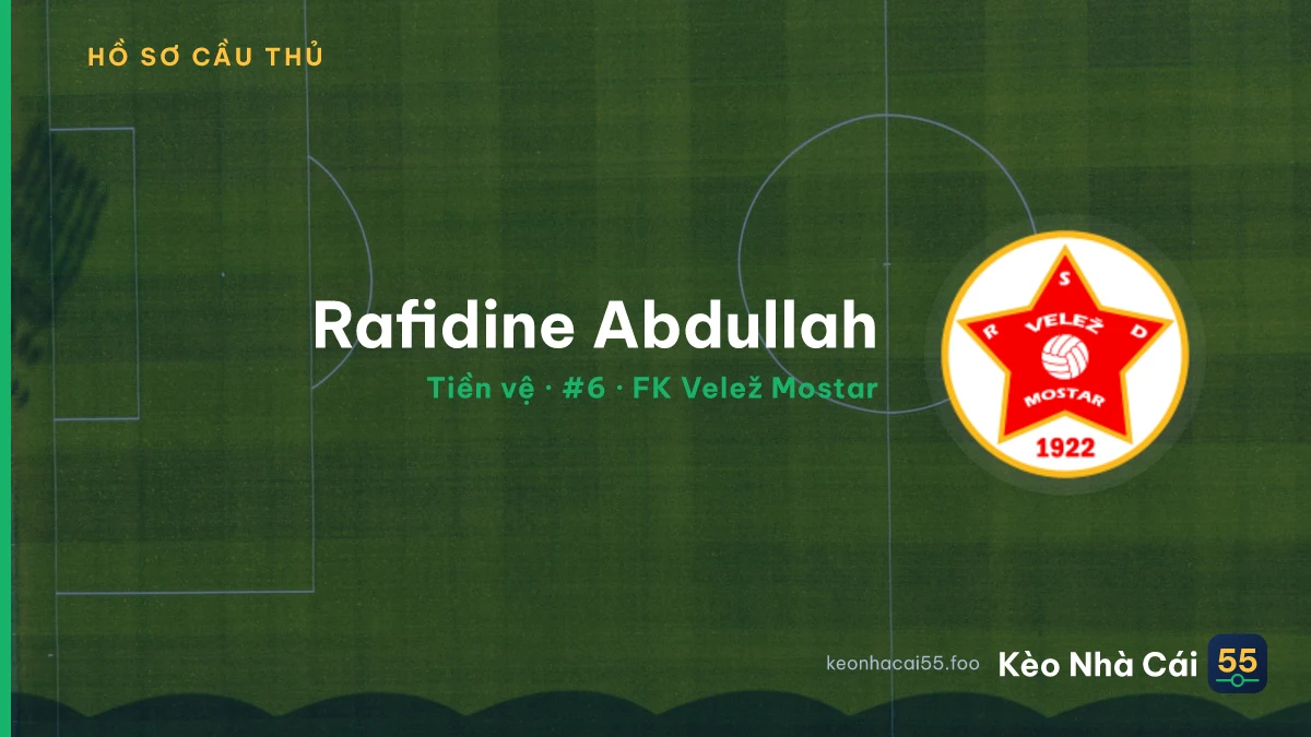 Rafidine Abdullah — FK Velež Mostar