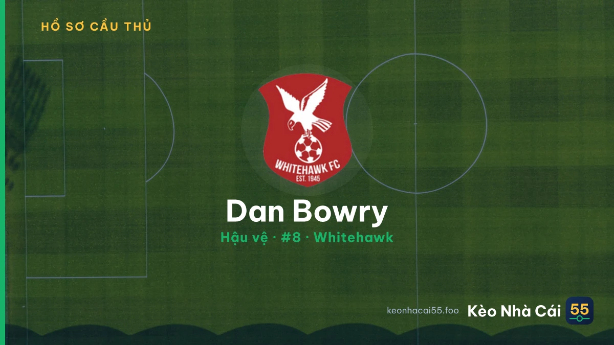 Dan Bowry — Whitehawk