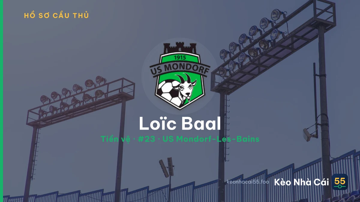 Loïc Baal — US Mondorf-Les-Bains