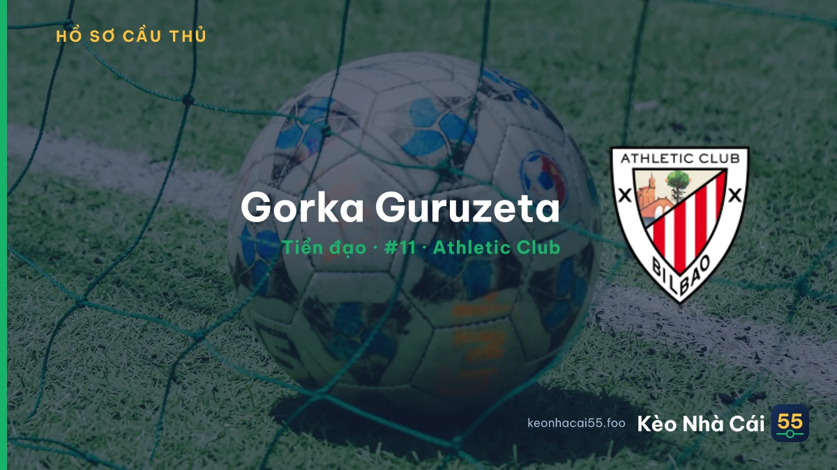 Gorka Guruzeta — Athletic Club